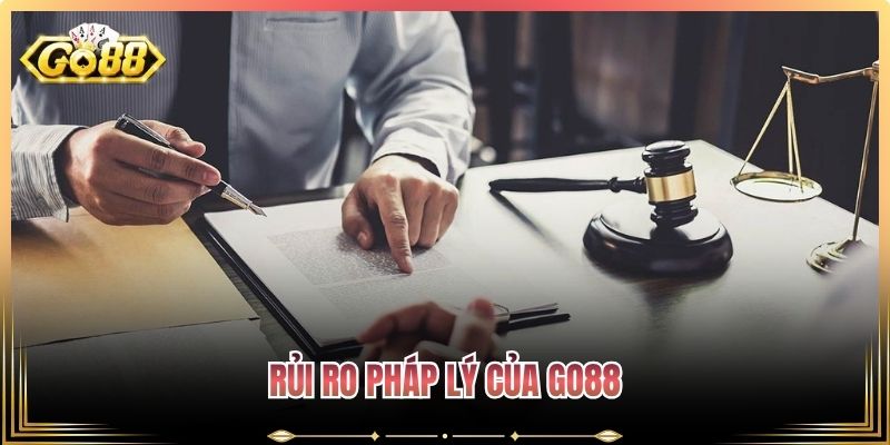 Rủi ro pháp lý của Go88