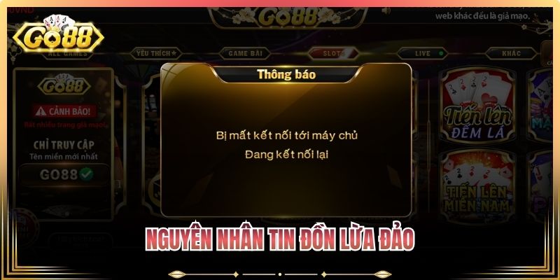 Nguyên nhân tin đồn lừa đảo