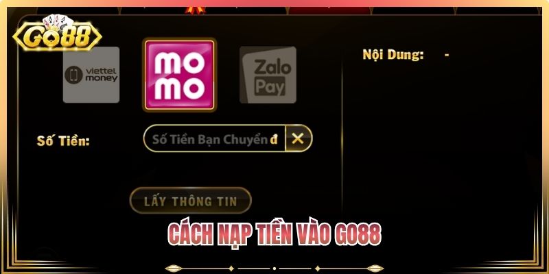 Cách nạp tiền vào Go88