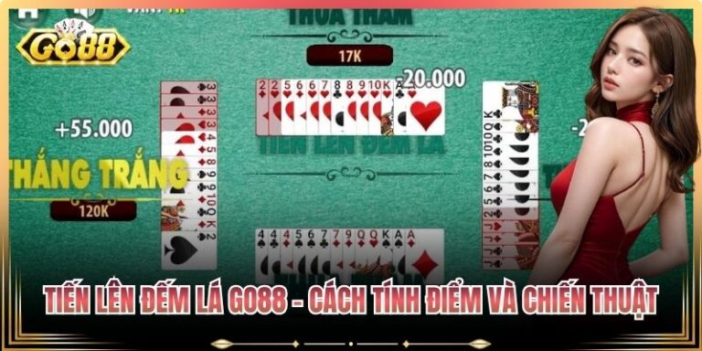 Tiến Lên Đếm Lá Go88